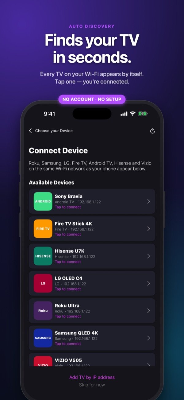 Every TV on your Wi-Fi appears by itself, with no account and no setup